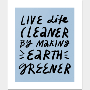 greener life Posters and Art